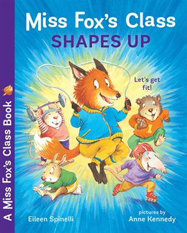 Cover image for Miss Fox's Class Shapes Up