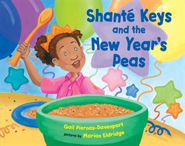 Cover image for Shante Keys and the New Year's Peas