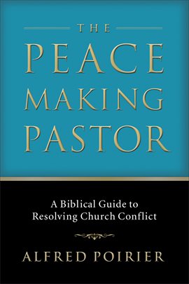 Imagen de portada para The Peacemaking Pastor
