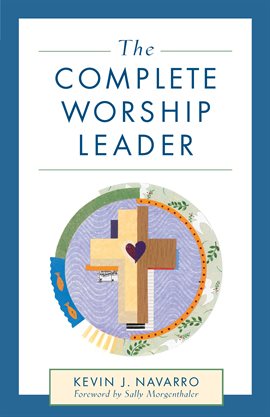 Cover image for The Complete Worship Leader