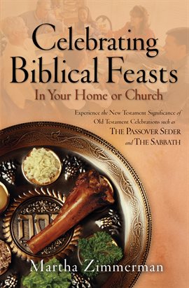 Imagen de portada para Celebrating Biblical Feasts