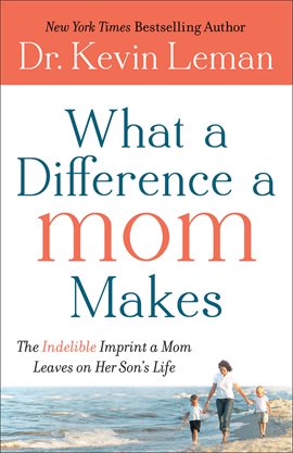 Imagen de portada para What a Difference a Mom Makes