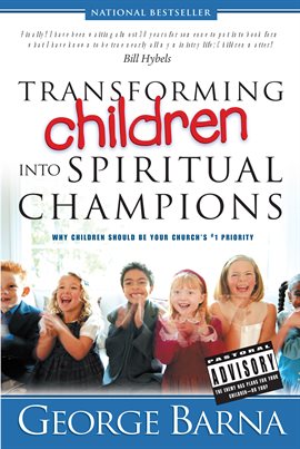 Cover image for Transforming Children into Spiritual Champions