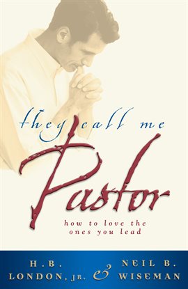 Cover image for They Call Me Pastor