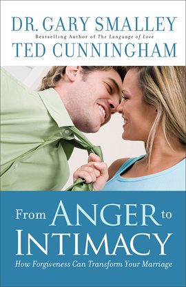 Cover image for From Anger to Intimacy