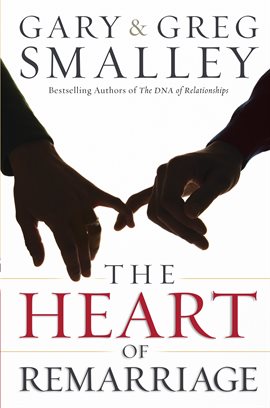 Cover image for The Heart of Remarriage