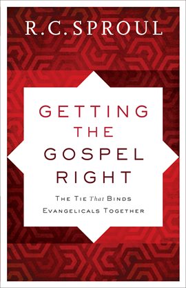 Cover image for Getting the Gospel Right