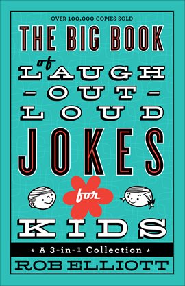 Cover image for The Big Book of Laugh-Out-Loud Jokes for Kids