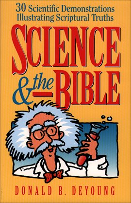 Cover image for Science and the Bible : Volume 1