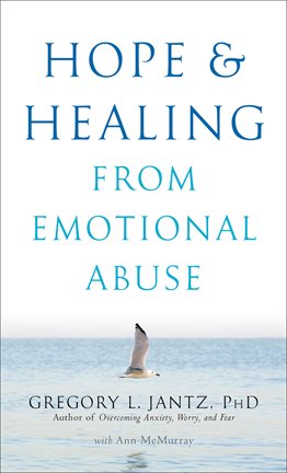 Cover image for Hope and Healing from Emotional Abuse