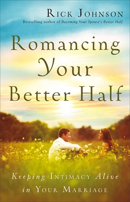 Imagen de portada para Romancing Your Better Half