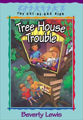 Cover image for Tree House Trouble