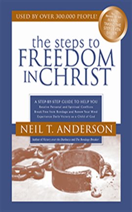 Cover image for The Steps to Freedom in Christ Study Guide