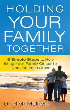 Cover image for Holding Your Family Together