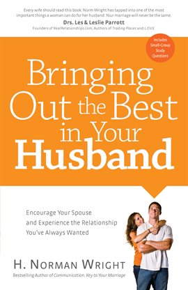Cover image for Bringing Out the Best in Your Husband