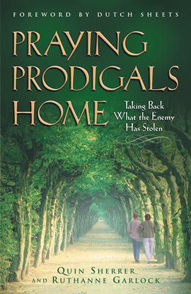 Imagen de portada para Praying Prodigals Home