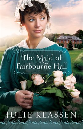 Cover image for The Maid of Fairbourne Hall