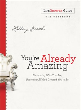 Cover image for You're Already Amazing LifeGrowth Guide