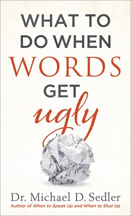 Imagen de portada para What to Do When Words Get Ugly