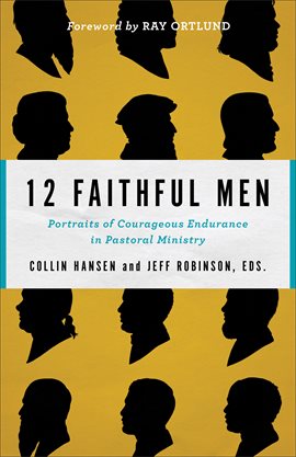 Cover image for 12 Faithful Men