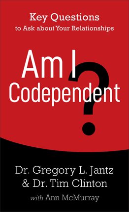 Cover image for Am I Codependent?