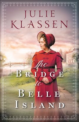 Cover image for The Bridge to Belle Island