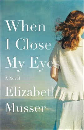 Cover image for When I Close My Eyes