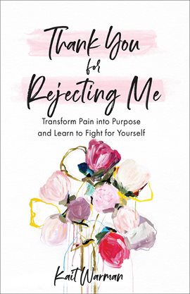 Imagen de portada para Thank You for Rejecting Me