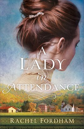 Imagen de portada para A Lady in Attendance