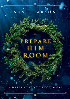 Imagen de portada para Prepare Him Room