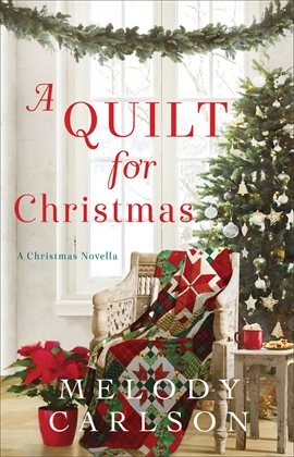 Imagen de portada para A Quilt for Christmas