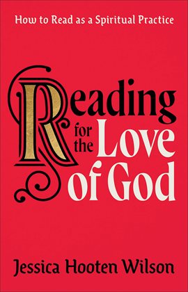 Cover image for Reading for the Love of God