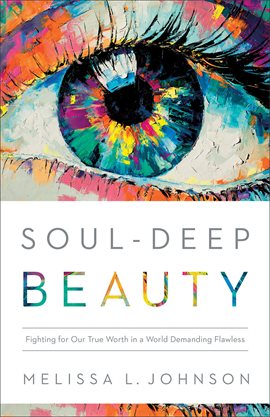 Cover image for Soul-Deep Beauty