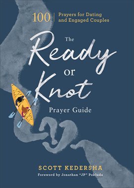 Imagen de portada para The Ready or Knot Prayer Guide