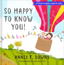 Cover image for So Happy to Know You!