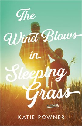 Cover image for The Wind Blows in Sleeping Grass