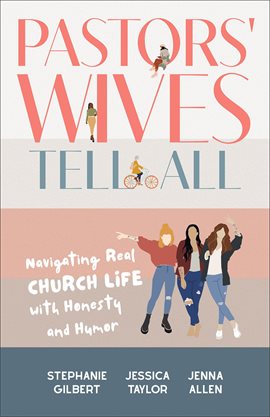 Imagen de portada para Pastors' Wives Tell All