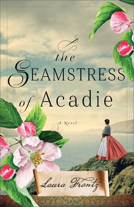 Cover image for The Seamstress of Acadie