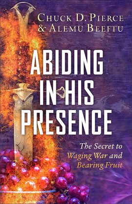 Cover image for Abiding in His Presence