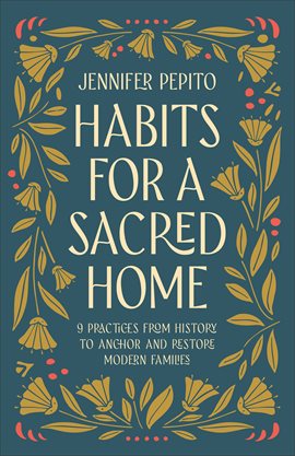Cover image for Habits for a Sacred Home