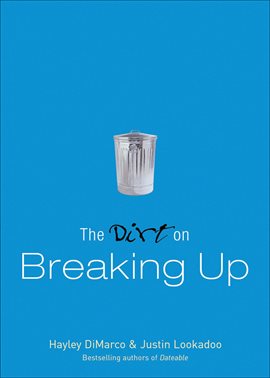 Cover image for The Dirt on Breaking Up
