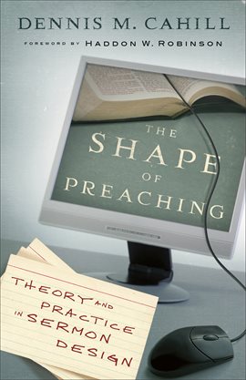 Imagen de portada para The Shape of Preaching