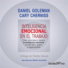 Cover image for Inteligencia emocional en el trabajo (Emotionally Intelligent Workplace)