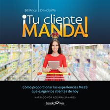 Cover image for ¡Tu cliente manda! (Your Custom Rules)