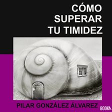 Cover image for Como superar tu timidez