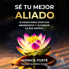 Cover image for Sé Tu Mejor Aliado