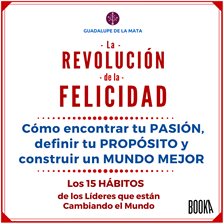 Imagen de portada para La Revolución de la Felicidad