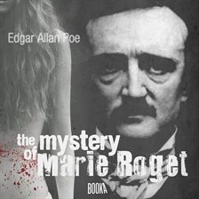 Imagen de portada para El misterio de Marie Roget (The Mystery of Marie Roget)