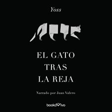 El gato tras la reja (The Cat Behind Bars) El gato tras la reja (The Cat Behind Bars)