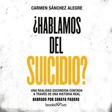 Imagen de portada para ¿Hablamos del suicidio? (Let's Talk About Suicide?)